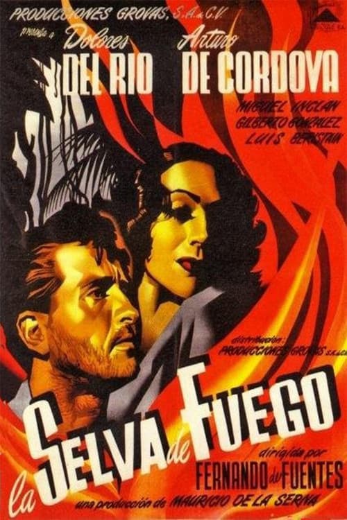 Постер: La Selva de Fuego