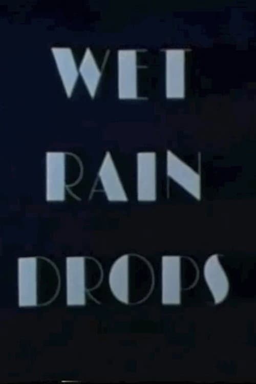 Постер: Wet Rain Drops