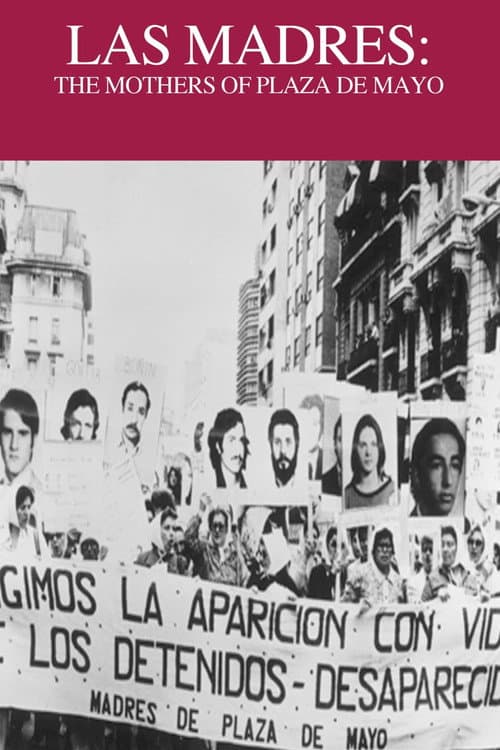Постер: Las Madres de la Plaza de Mayo