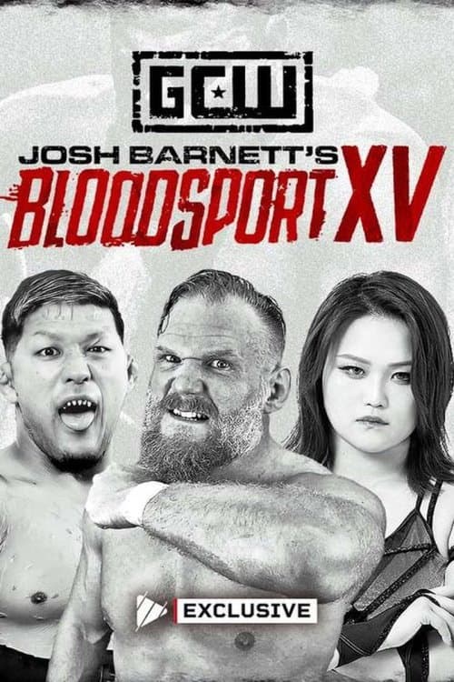 Постер: GCW: Josh Barnett’s Bloodsport XV