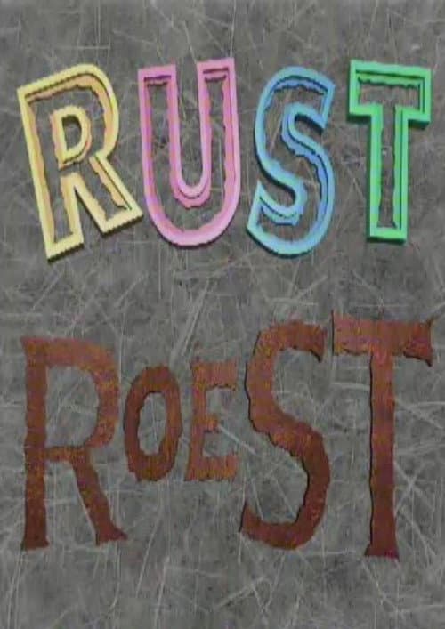 Постер: Rust Roest