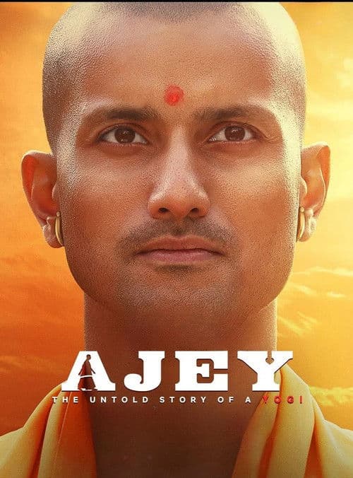 Постер: Ajey: The Untold Story of a Yogi