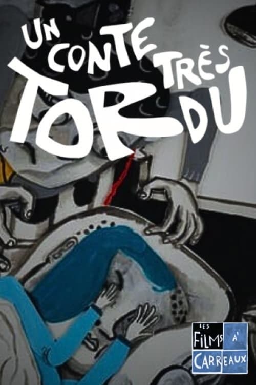 Постер: Un conte très tordu