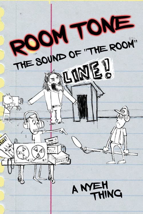 Постер: ROOM TONE: The Sound of 'The Room'