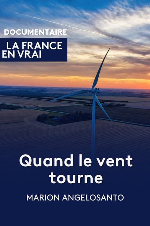 Постер: Quand le vent tourne