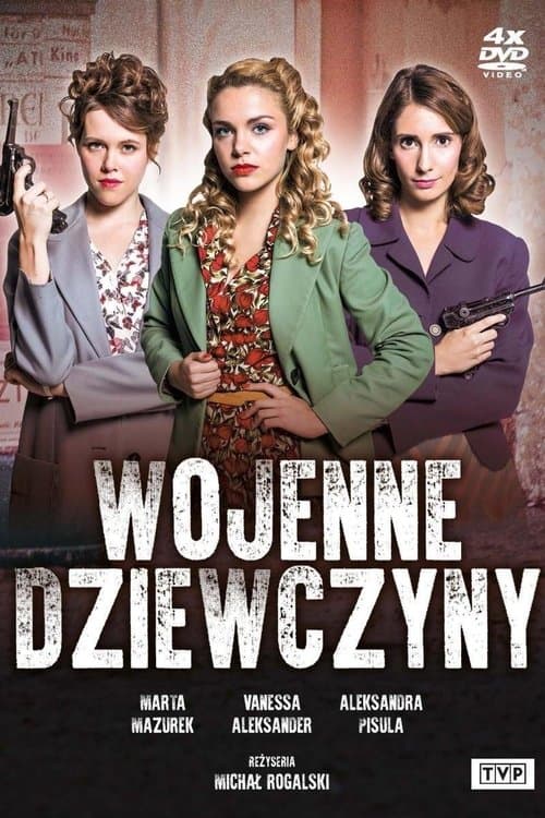 Постер: Wojenne dziewczyny