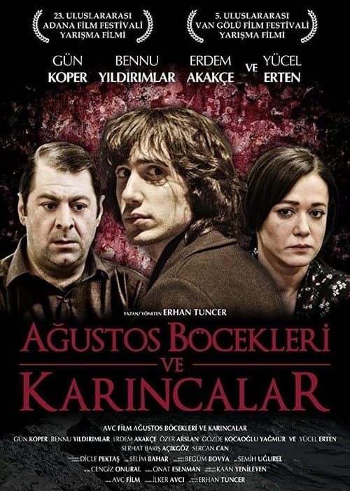 Постер: Ağustos Böcekleri ve Karıncalar