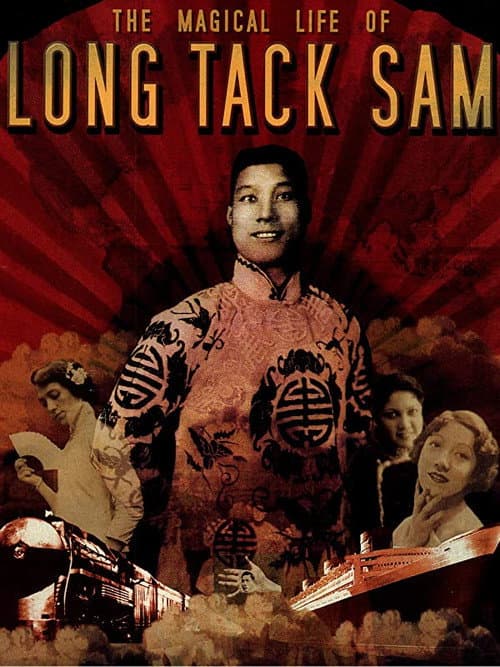 Постер: The Magical Life of Long Tack Sam