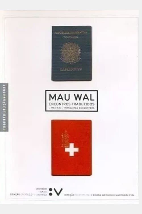 Постер: MAU WAL - Encontros Traduzidos