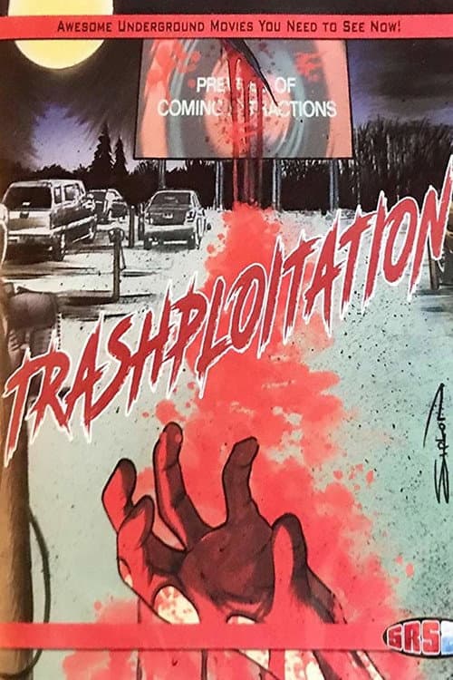 Постер: Trashsploitation
