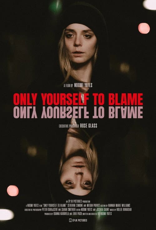 Постер: Only Yourself To Blame