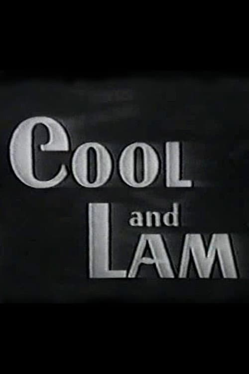 Постер: Cool and Lam