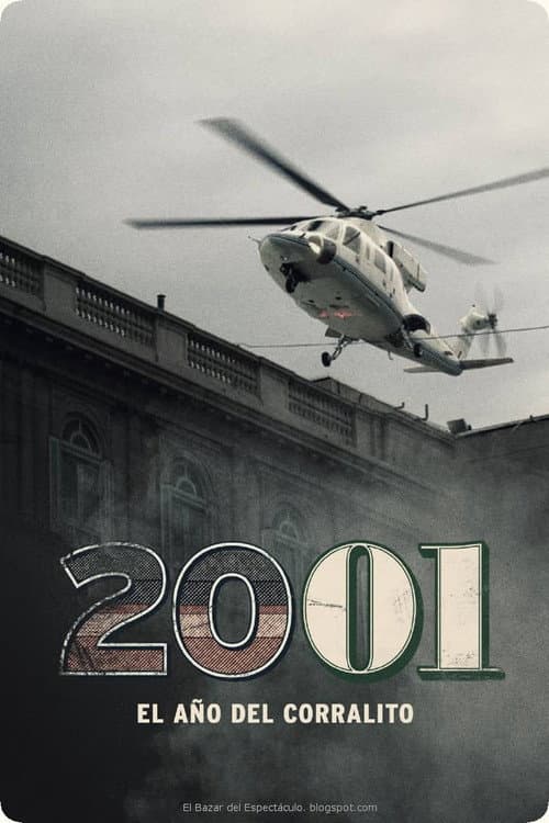 Постер: 2001: El año del corralito