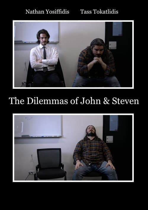 Постер: The Dilemmas of John & Steven