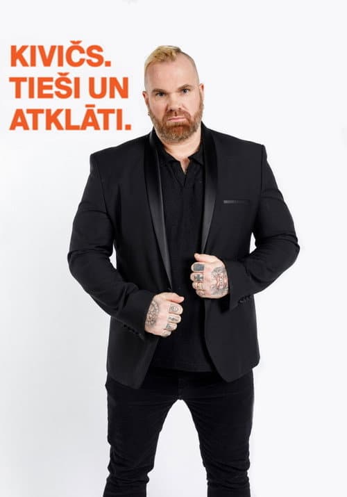 Постер: Kivičs.Tieši un atklāti