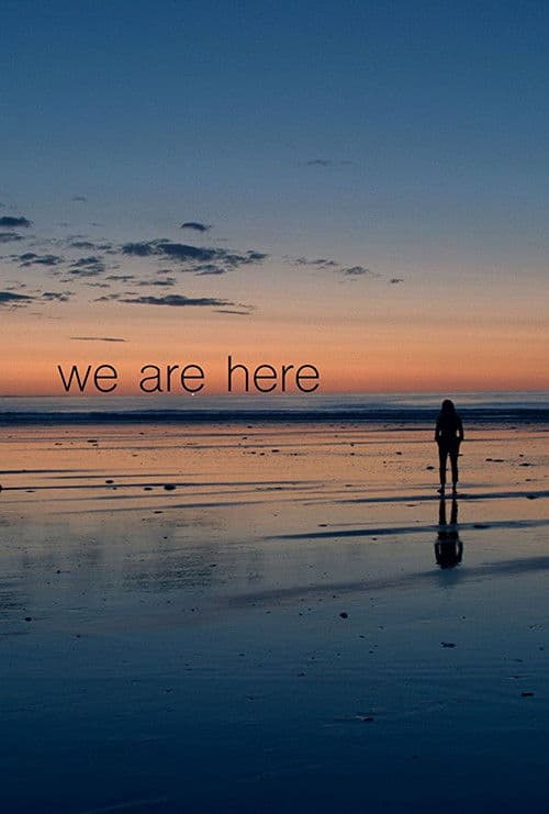 Постер: We Are Here