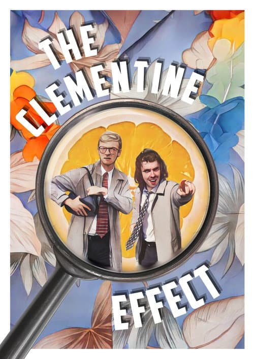 Постер: The Clementine Effect