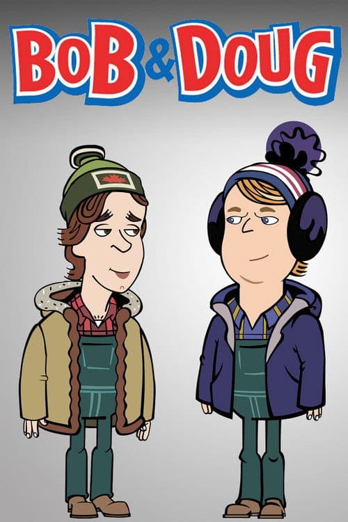 Постер: Bob & Doug