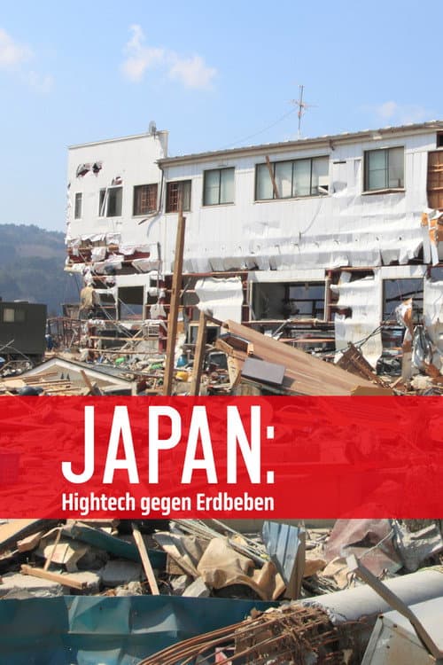 Постер: Japan: Hightech against earthquake