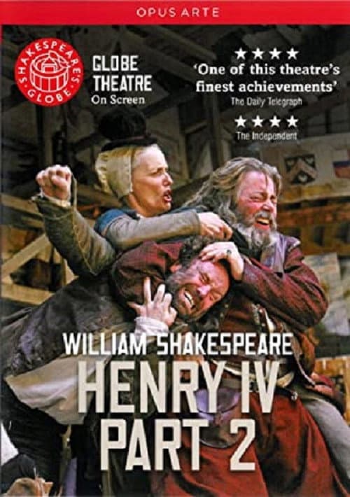 Постер: Henry IV, Part 2 - Live at Shakespeare's Globe
