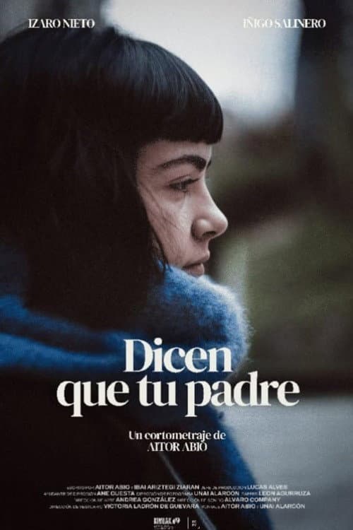 Постер: Dicen que tu padre