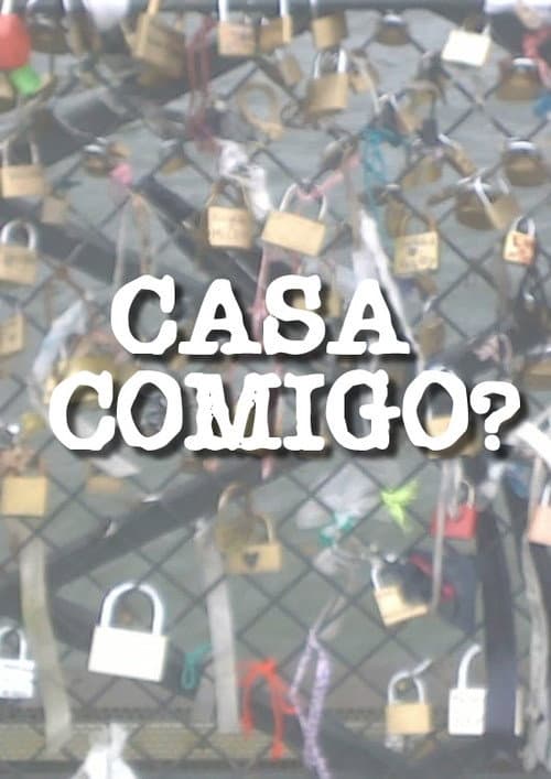 Постер: Casa comigo?