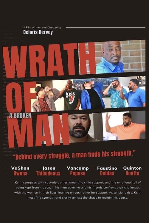 Постер: Wrath Of A Broken Man