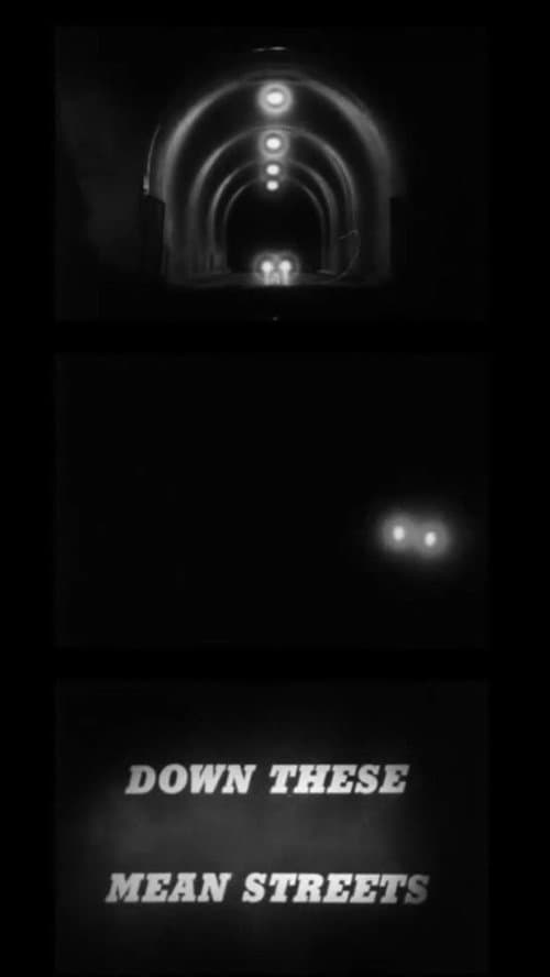 Постер: Down These Mean Streets