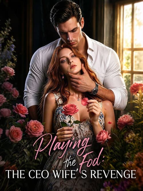 Постер: Playing the Fool: The CEO Wife’s Revenge