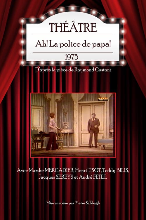 Постер: Ah ! La Police de papa