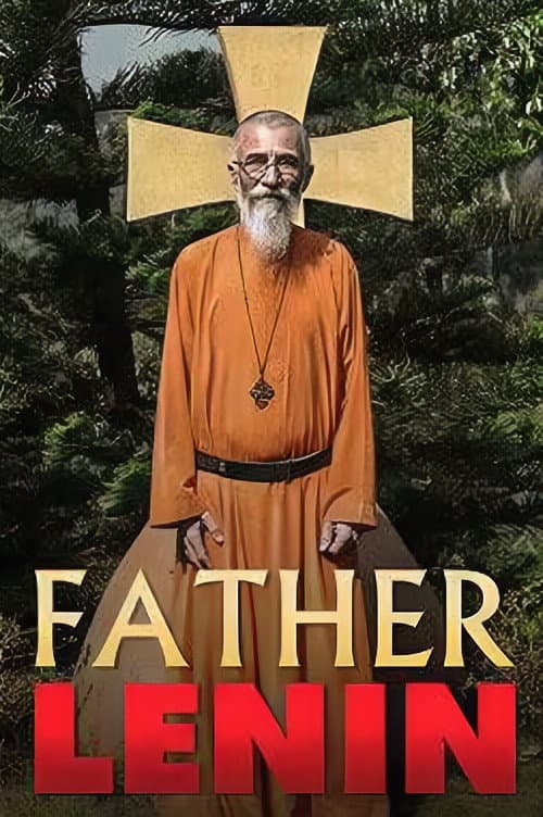 Постер: Father Lenin e i suoi fratelli