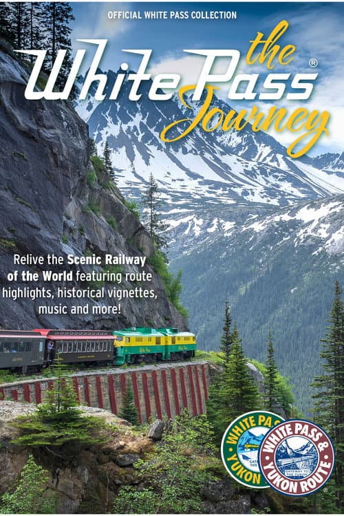 Постер: The White Pass Journey