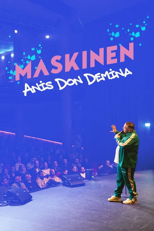 Постер: Maskinen - Anis Don Demina