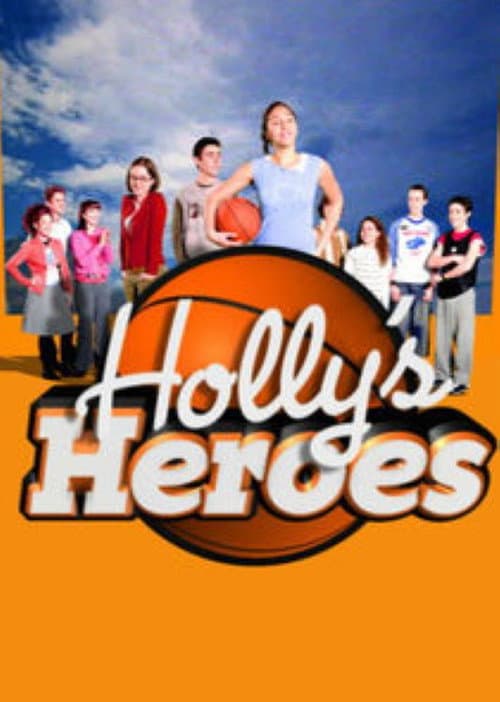 Постер: Holly's Heroes