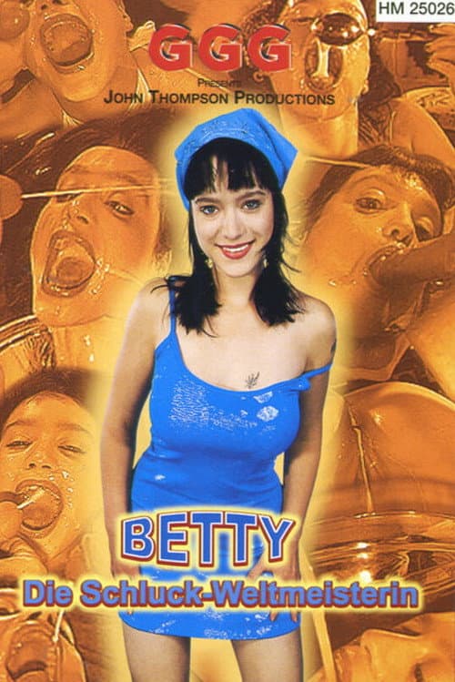 Постер: Betty Die Schluck - Weltmeisterin