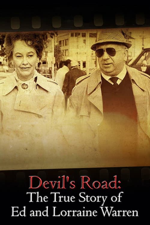 Постер: Devil's Road: The True Story of Ed and Lorraine Warren