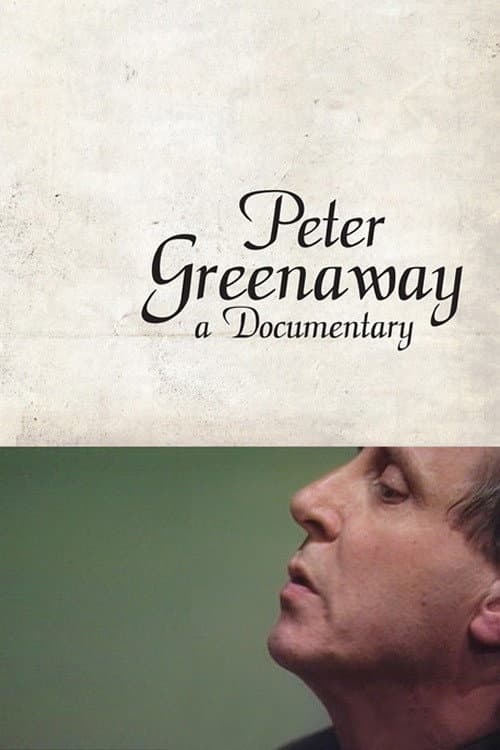 Постер: Peter Greenaway: A Documentary