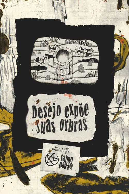 Постер: Desejo Expõe Suas Orbras