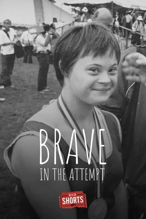 Постер: Brave in the Attempt