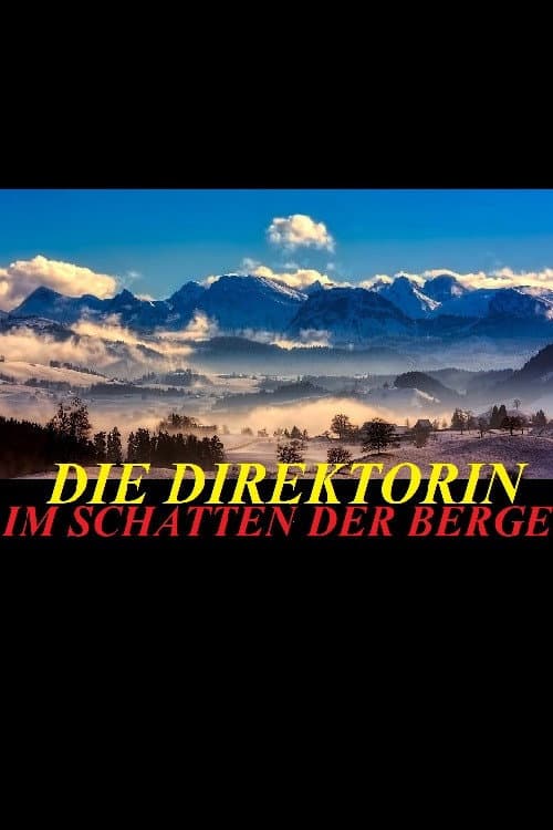 Постер: Die Direktorin
