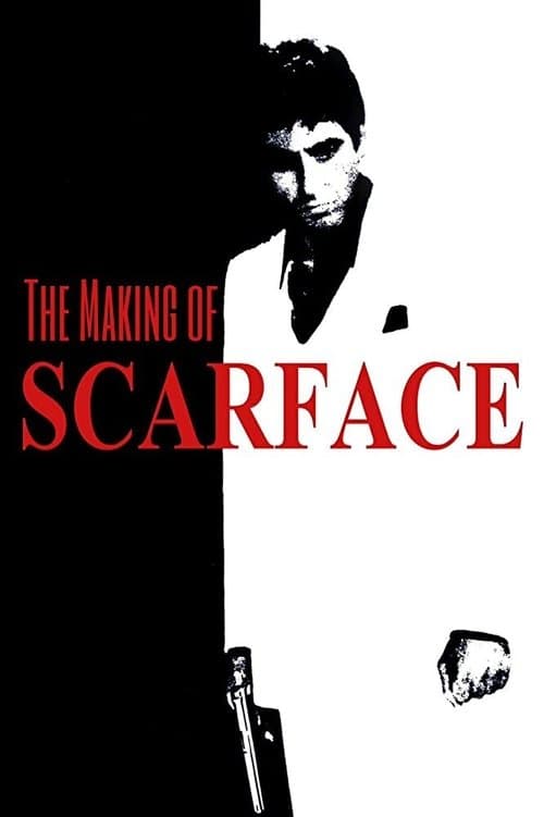 Постер: The Making of 'Scarface'