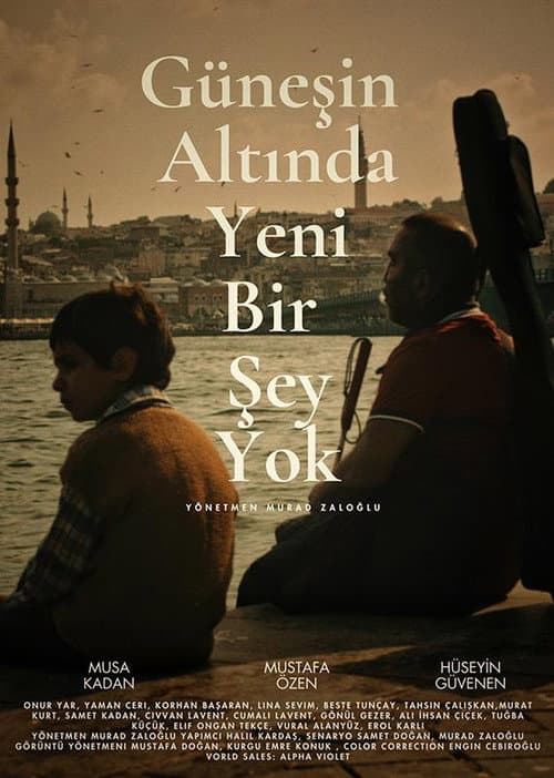 Постер: Güneşin Altında Yeni Bir Şey Yok