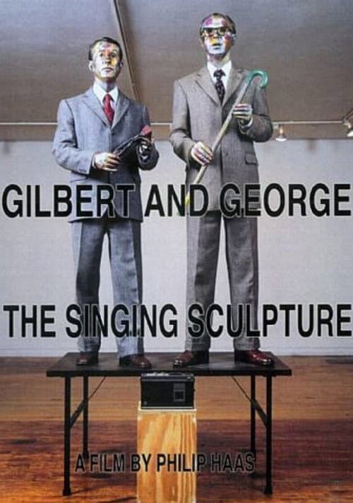 Постер: Gilbert and George The Singing Sculpture