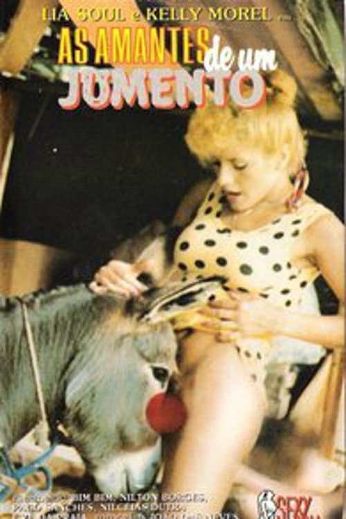 Постер: As Amantes de um Jumento