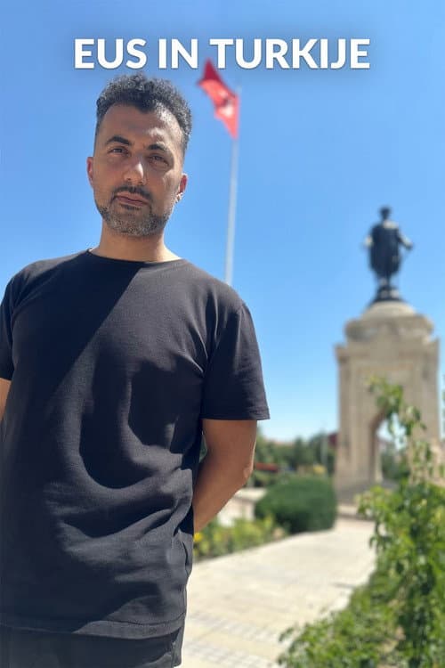 Постер: Eus in Turkije