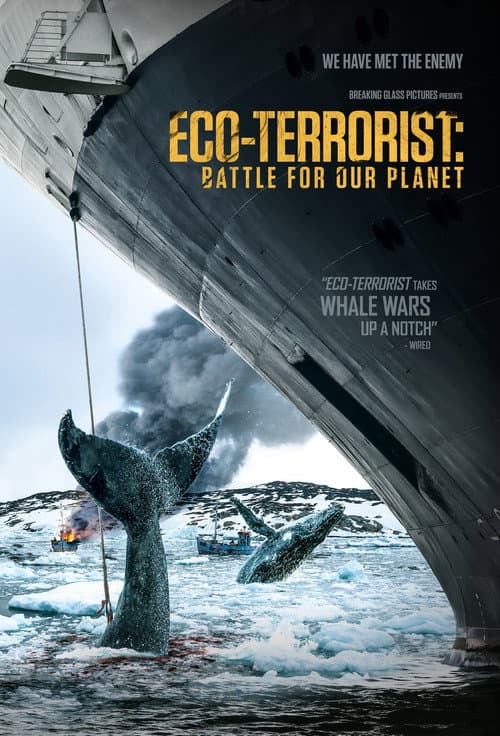Постер: Eco-Terrorist: Battle for Our Planet