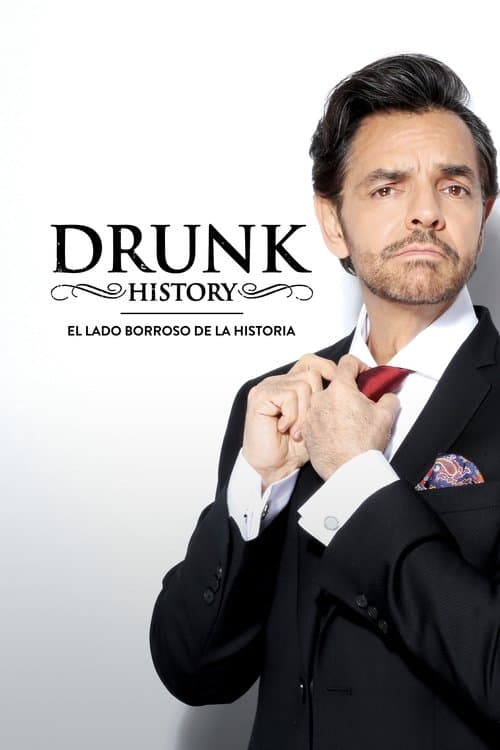 Постер: Drunk History México