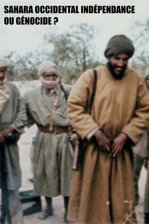 Постер: Sahara Occidental : indépendance ou génocide ?