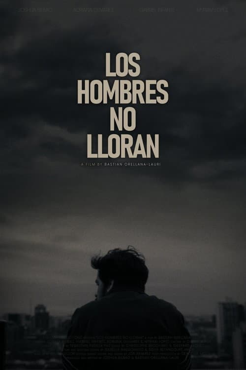Постер: Los Hombres No Lloran