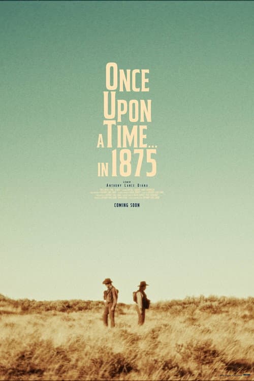 Постер: Once Upon a Time... in 1875